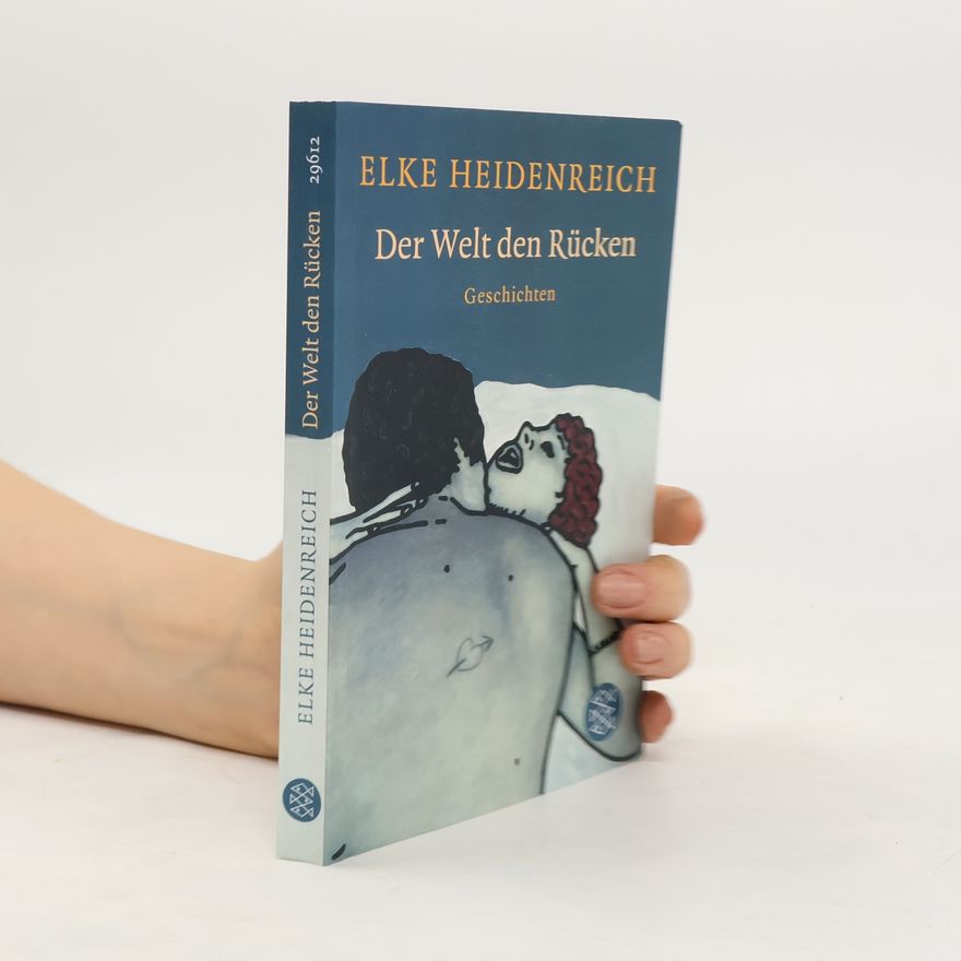 Elke Heidenreich Der Welt den Rücken