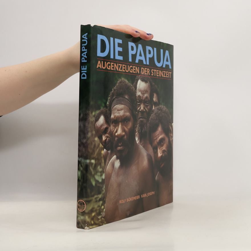 Rolf Bökemeier Die papua