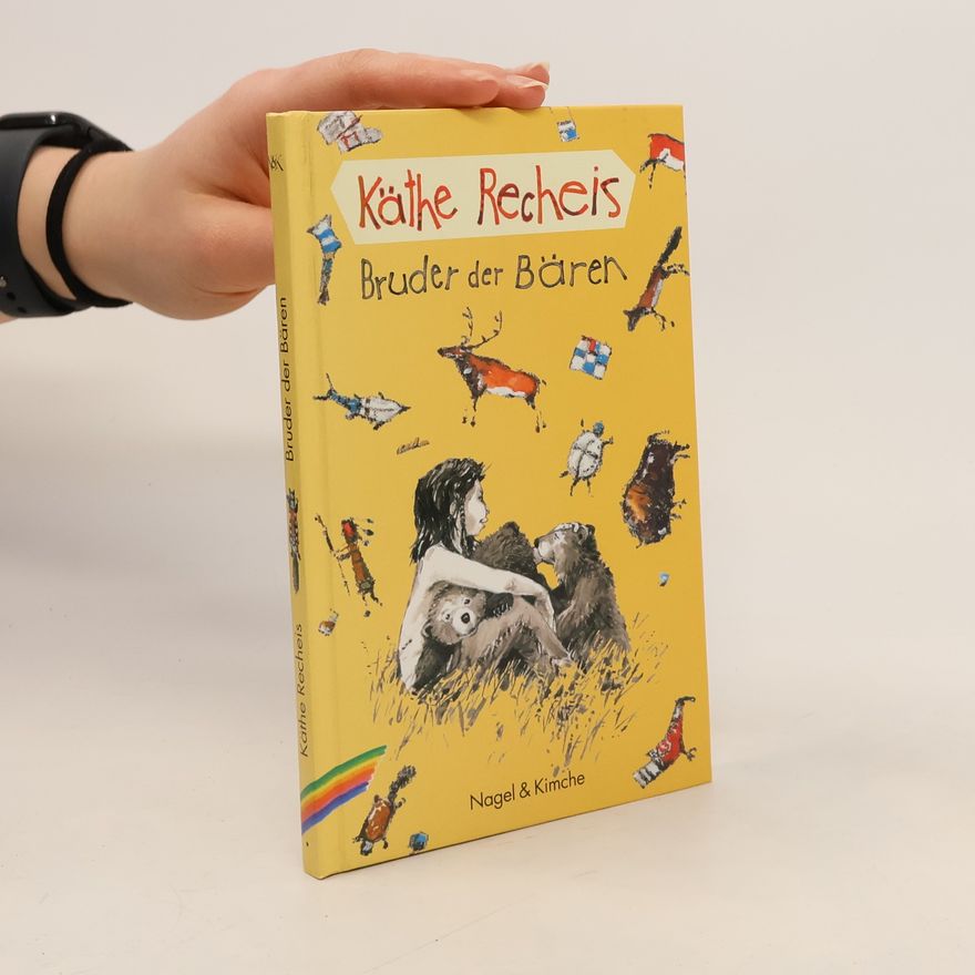 Käthe Recheis Bruder der Bären