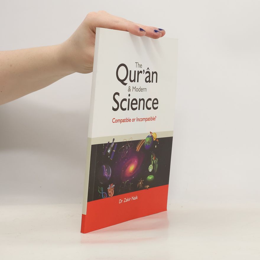 Zakir Naik The Qur’ân & Modern Science