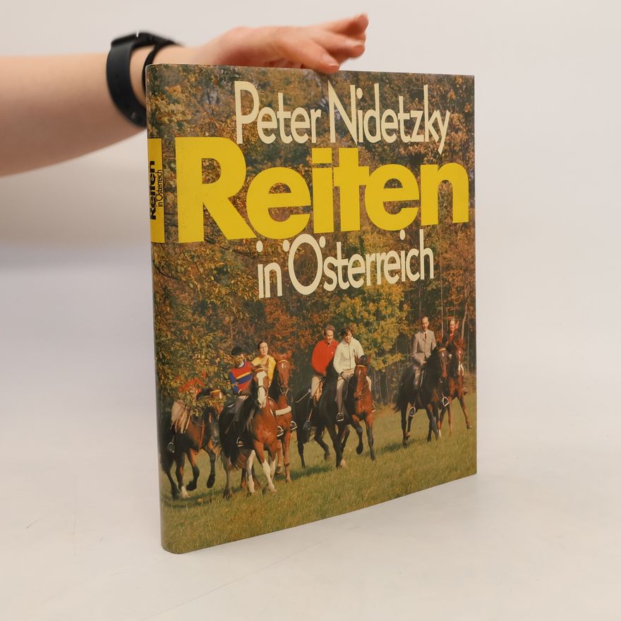 Peter Nidetzky Reiten in Österreich