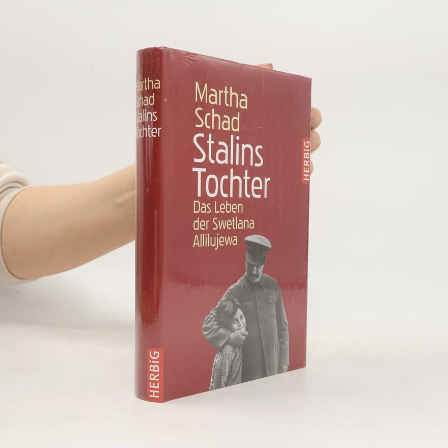Martha Schad Stalins Tochter