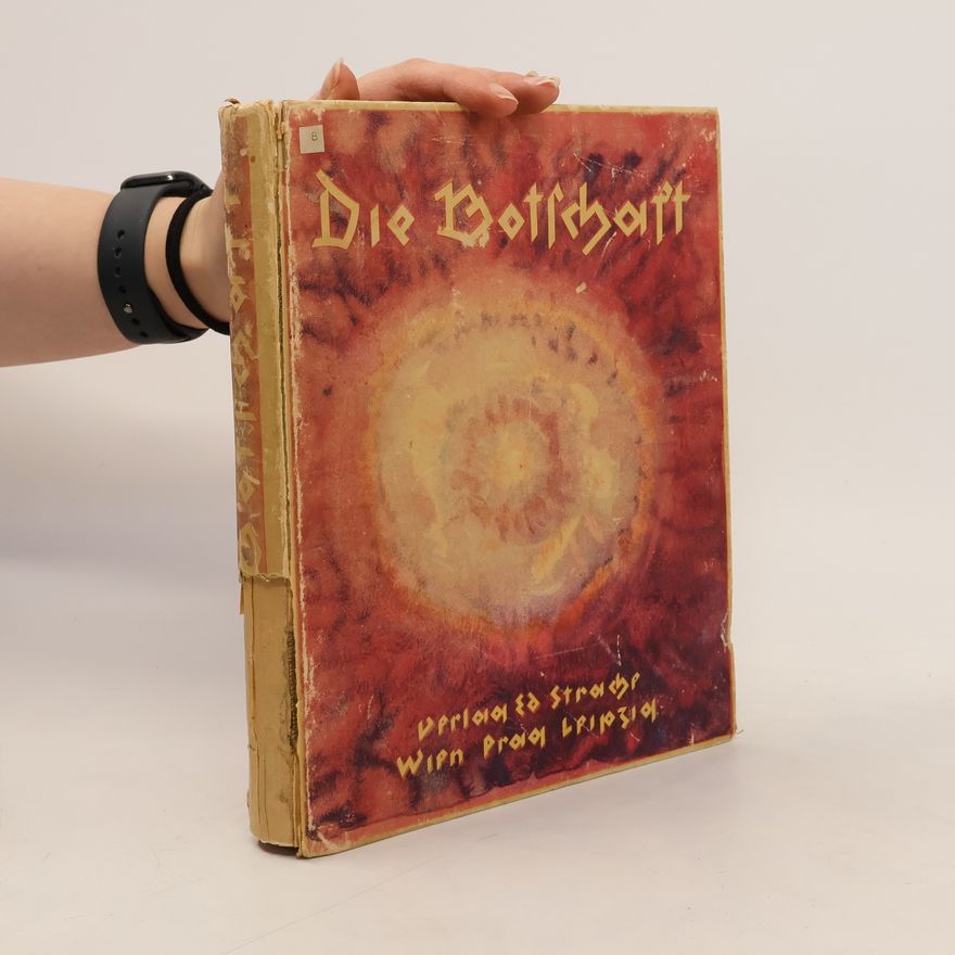 Emil Alphons Rheinhardt Die Botschaft