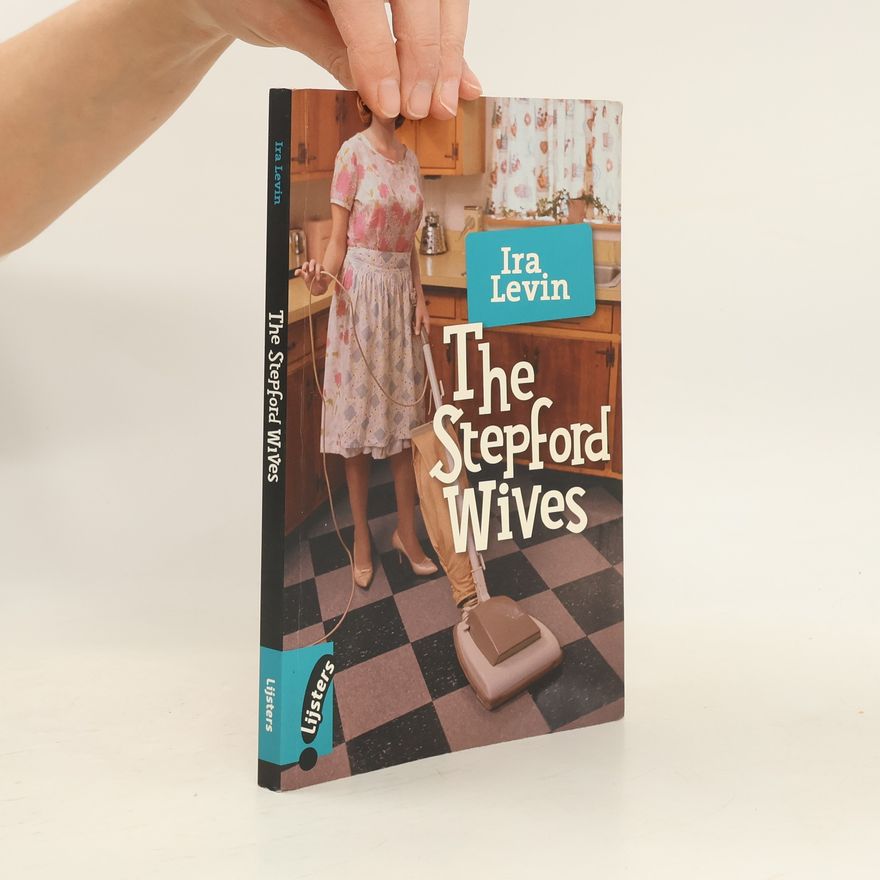Ira Levin The Stepford Wives