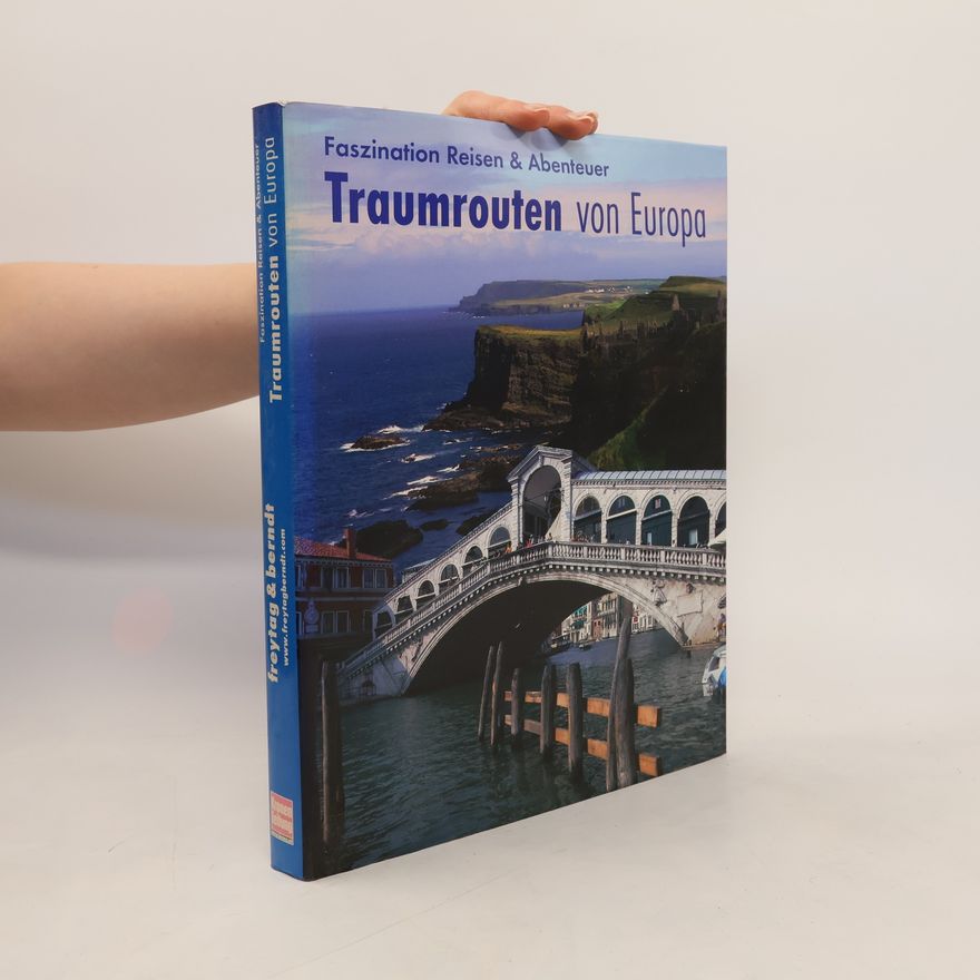Kolektív autorov Traumrouten von Europa