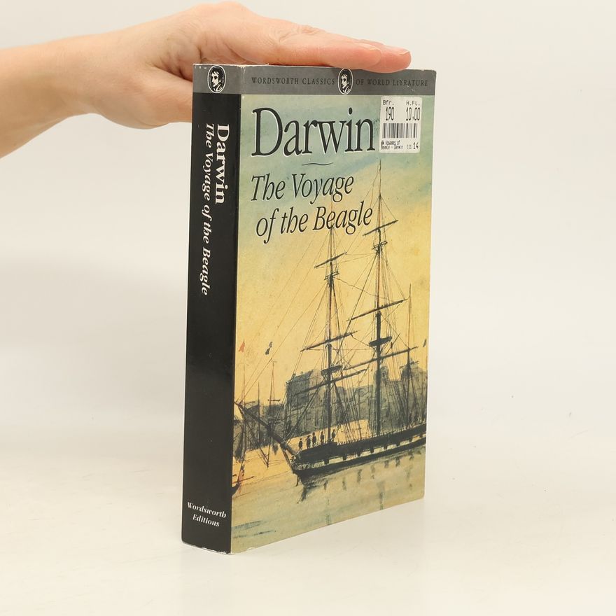 Charles Darwin The Voyage of the Beagle