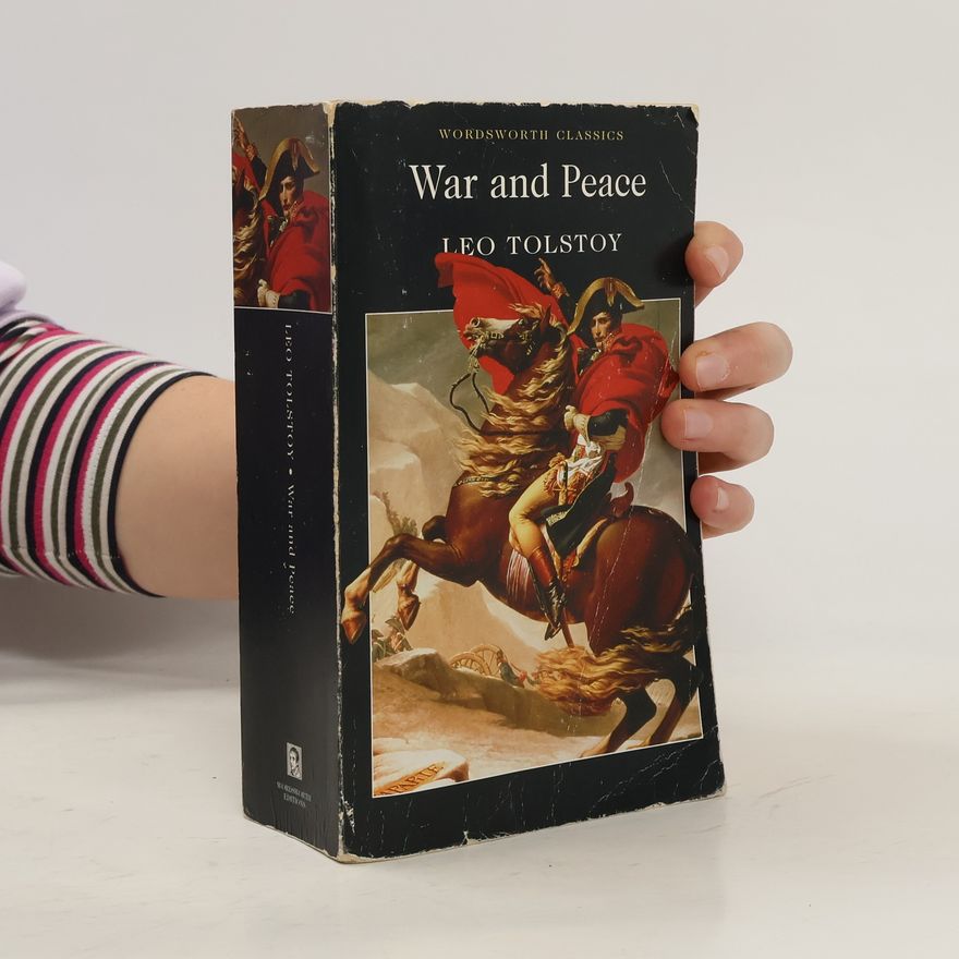 Lew Nikolajewitsch Tolstoi War and Peace