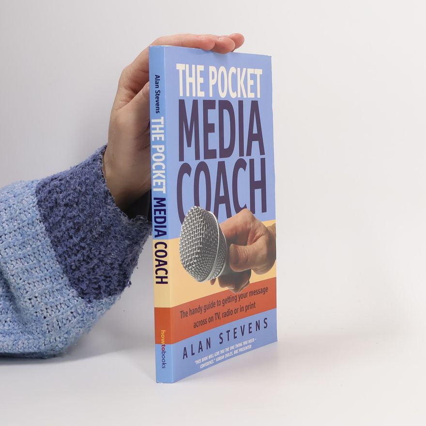 Alan Stevens The Pocket Media Coach