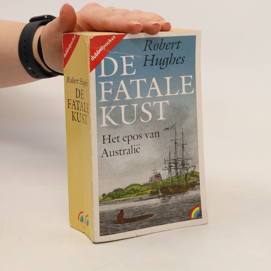 Robert Hughes De fatale kust