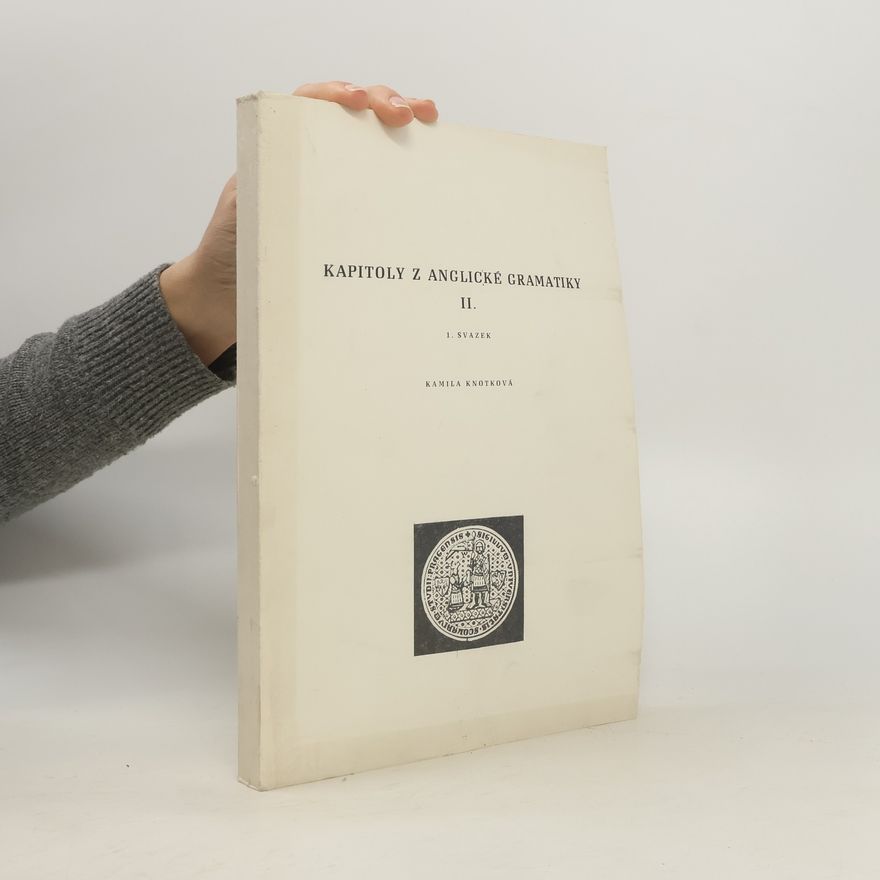 Kamila Knotková Kapitoly z anglické gramatiky II