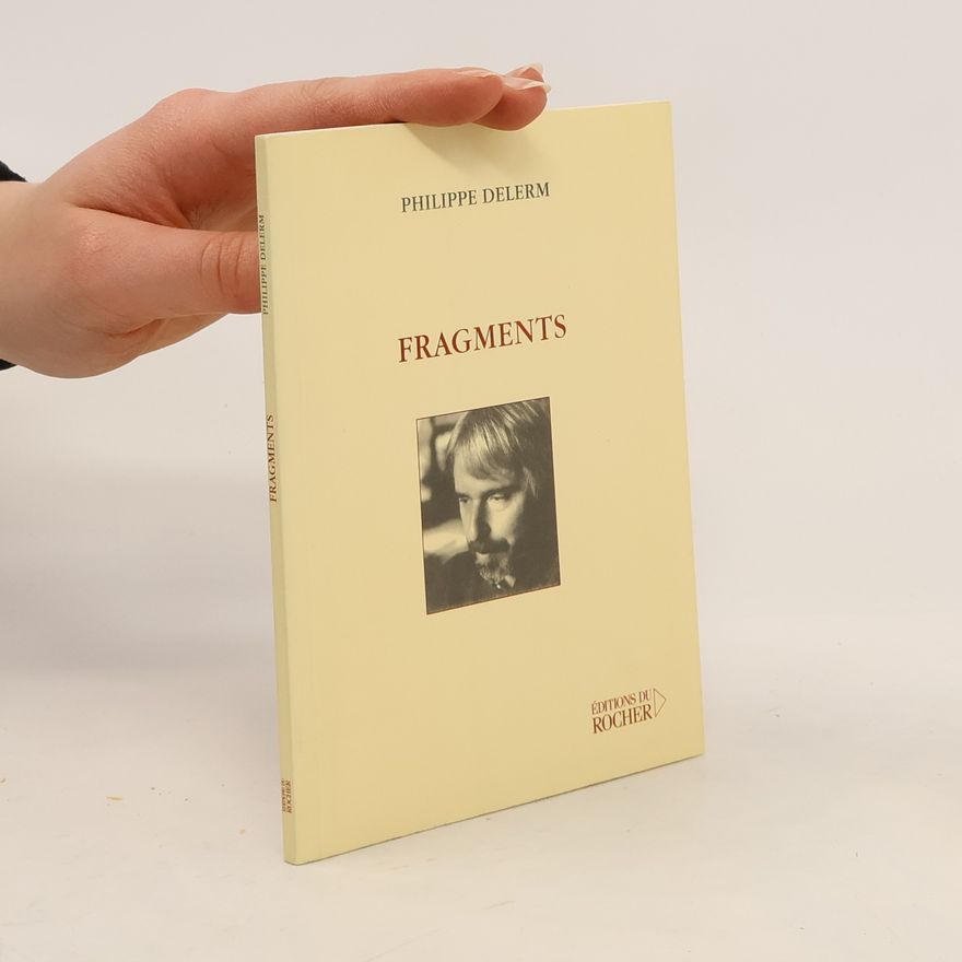 Philippe Delerm Fragments