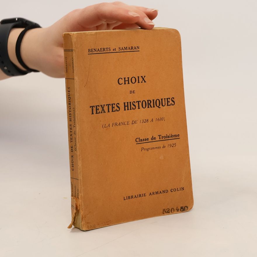 Collectif d'auteurs Choix de textes historiques