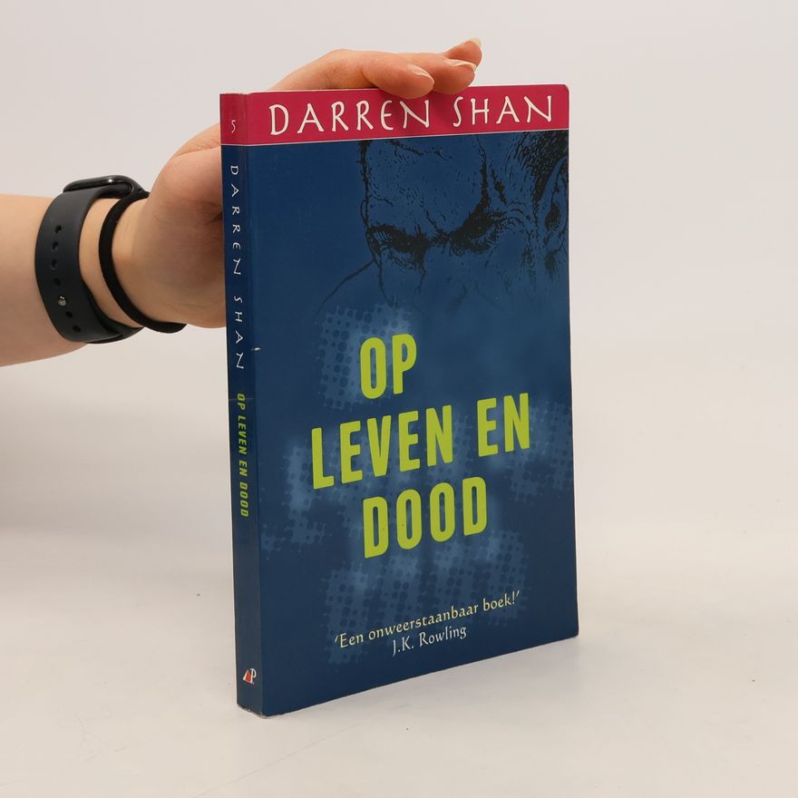 Lucien Duzee De wereld van Darren Shan - 5: Op leven en dood