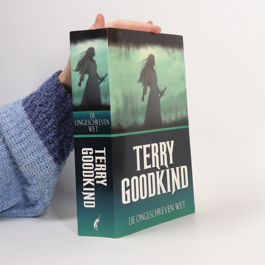 Terry Goodkind De Ongeschreven Wet