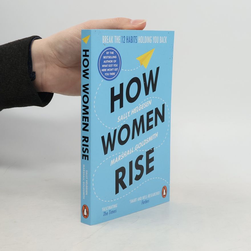 Sally Helgesen How woman rise