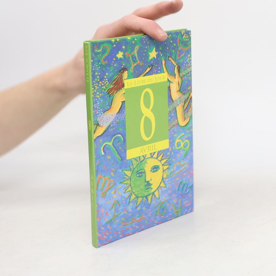 Collectif d'auteurs Le livre du jour. 8 Avril