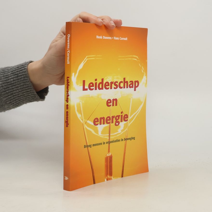 Hans Cornuit Leiderschap en energie