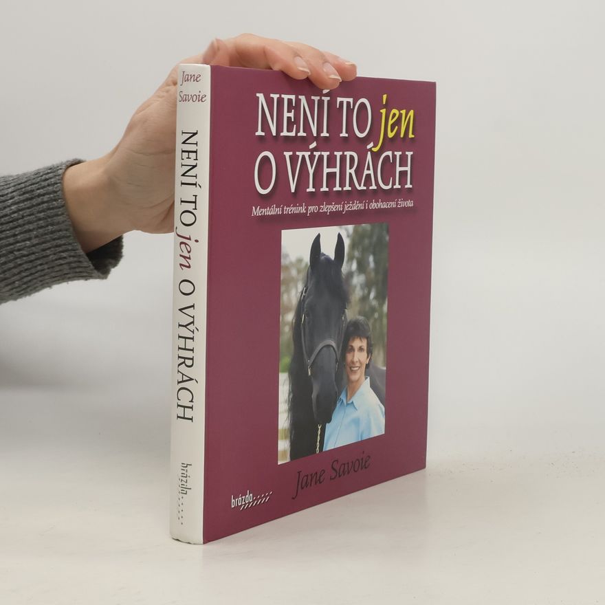 Jane Savoie Není to jen o výhrách