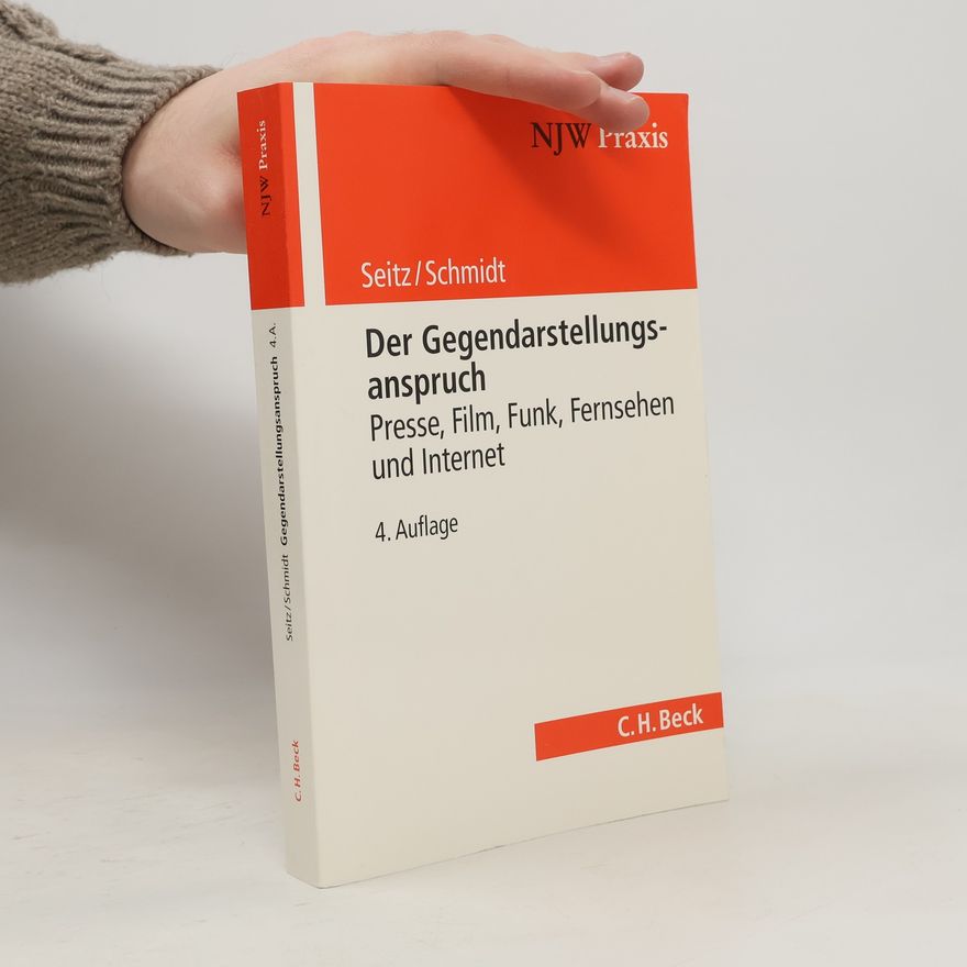 German Schmidt NJW Praxis - 33: Der Gegendarstellungsanspruch