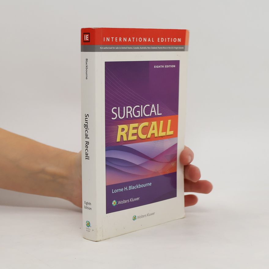 Lorne H. Blackbourne Surgical Recall