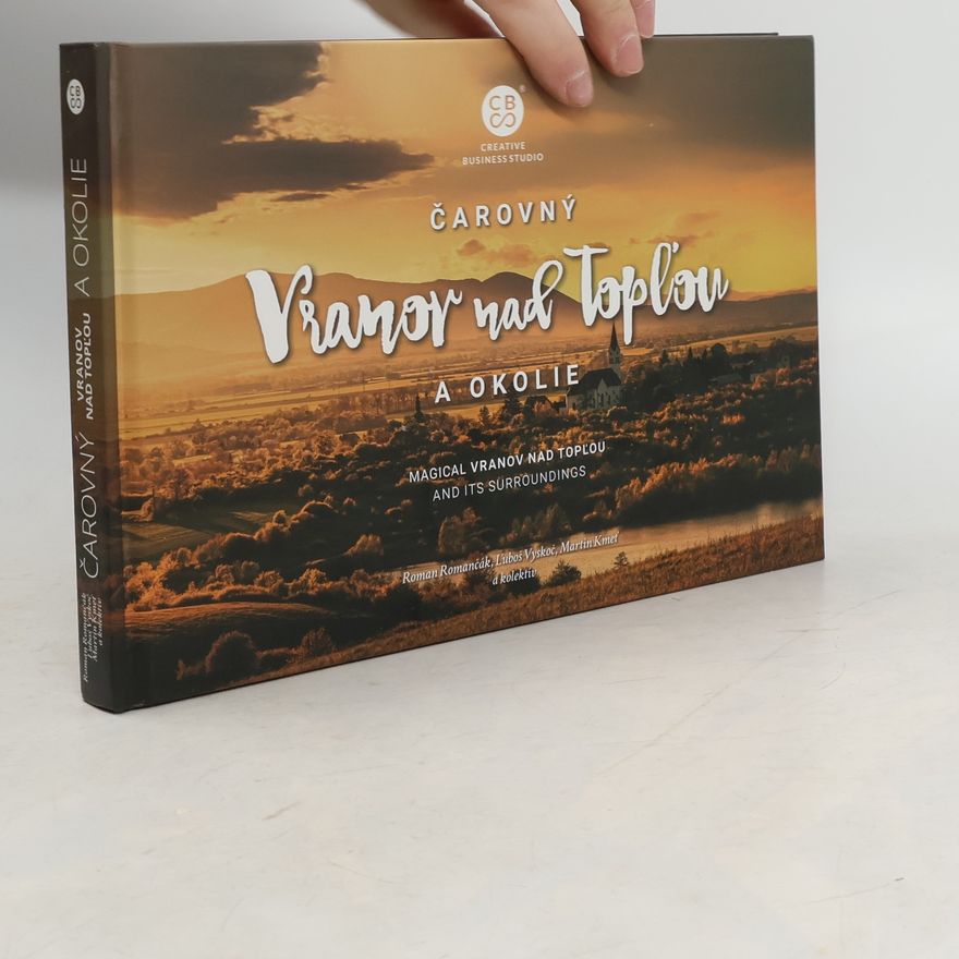 Autorenkollektiv Čarovný Vranov nad Topľou a okolie