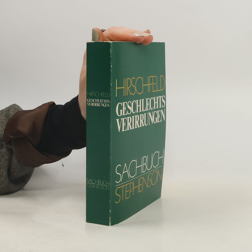 Magnus Hirschfeld Geschlechtsverirrungen