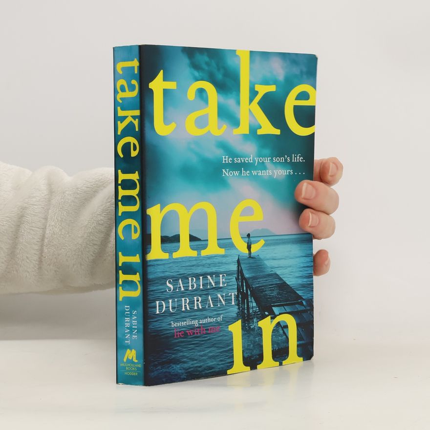 Sabine Durrant Take Me In