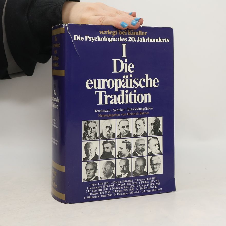 Heinrich H. Balmer Die Psychologie des 20. Jahrhunderts