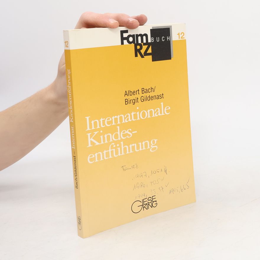 Birgit Gildenast FamRZ Buch - 12: Internationale Kindesentführung