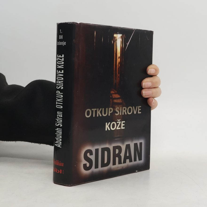 Abdulah Sidran Otkup sirove kože - BH izdanje