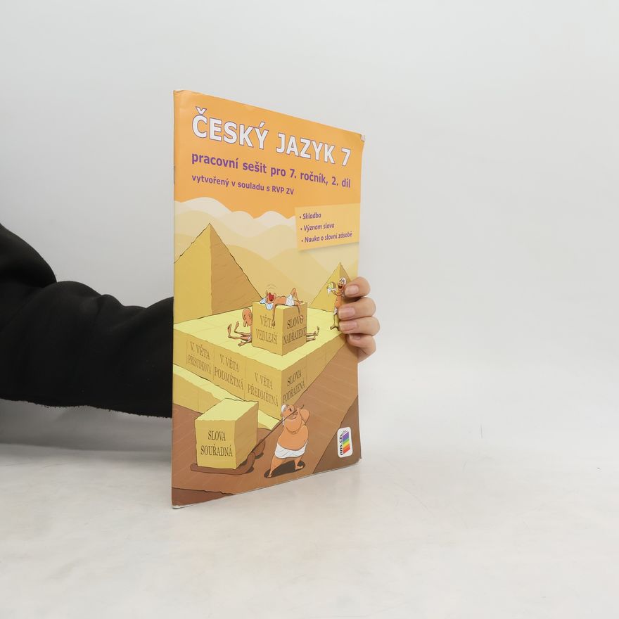 Zdeňka Sekotová Český jazyk 7: Pracovní sešit. 2. díl