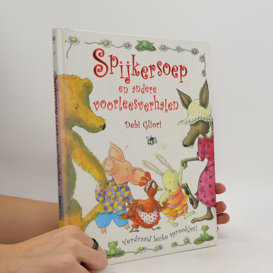 Elizabeth Delden Spijkersoep en andere voorleesverhalen