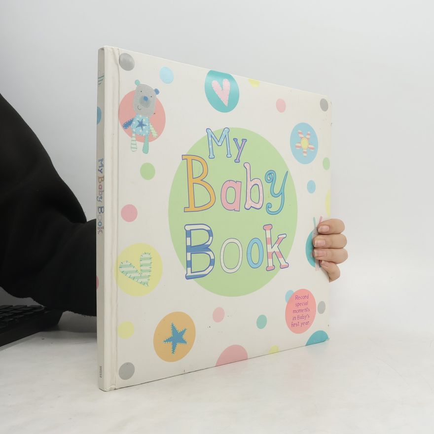 Kolektív autorov My Baby Book