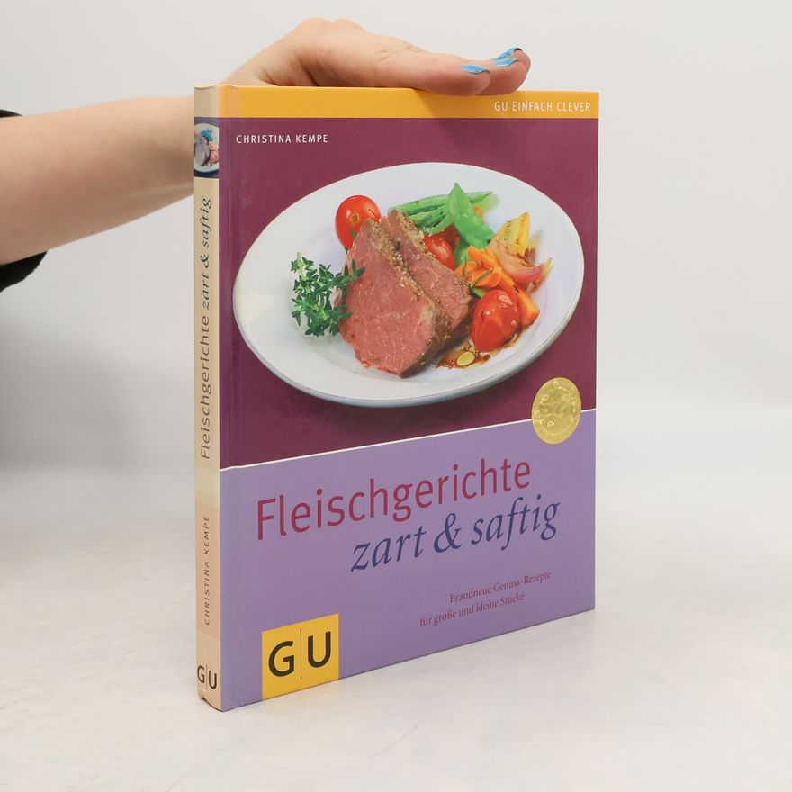 Christina Kempe Fleischgerichte zart & saftig