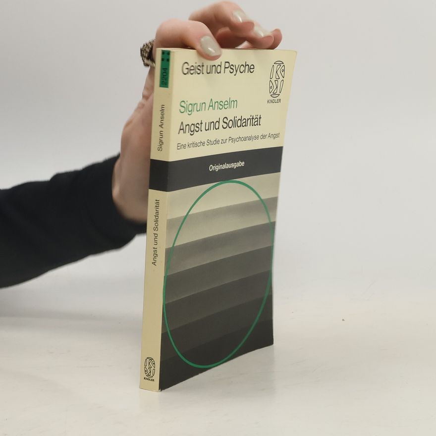 Sigrun Anselm Kindler-Taschenbücher - 2204: Angst und Solidarität