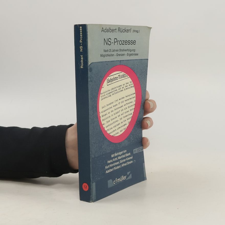 Autorenkollektiv NS-Prozesse, nach 25 Jahren Strafverfolgung