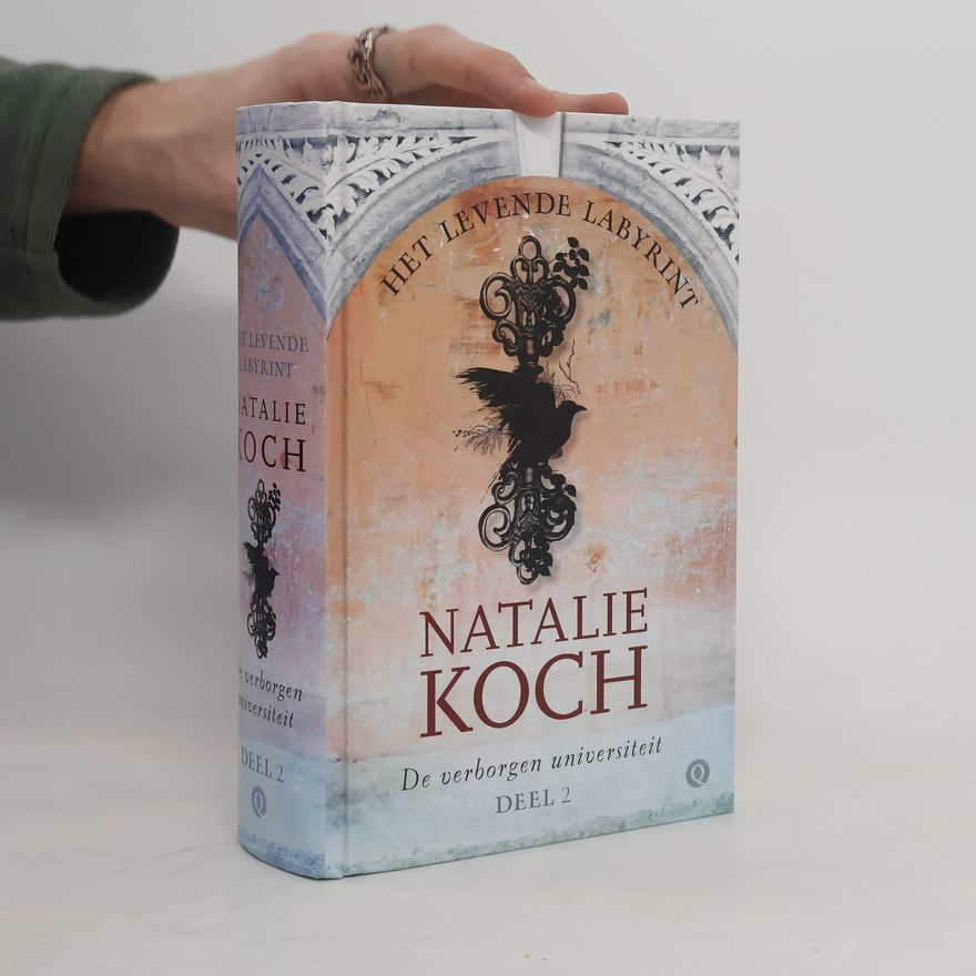 Natalie Koch De verborgen universiteit - 2: Het levende labyrint