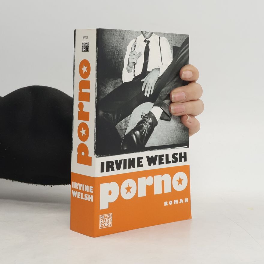 Irvine Welsh Porno