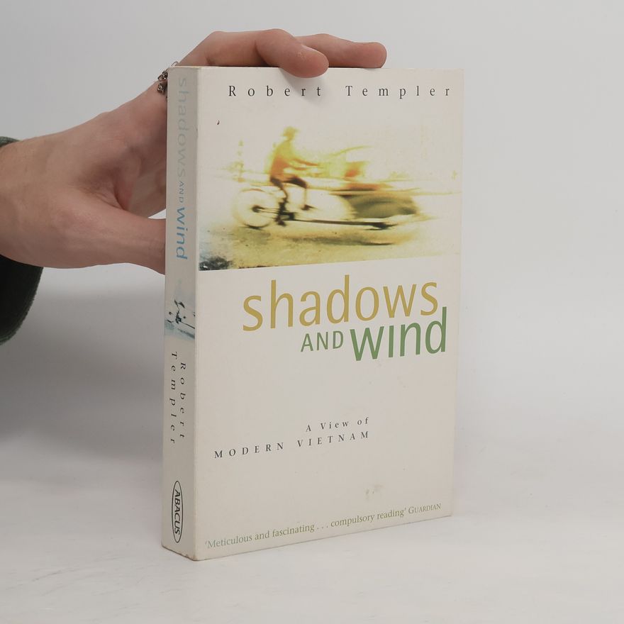 Robert Templer Shadows and Wind