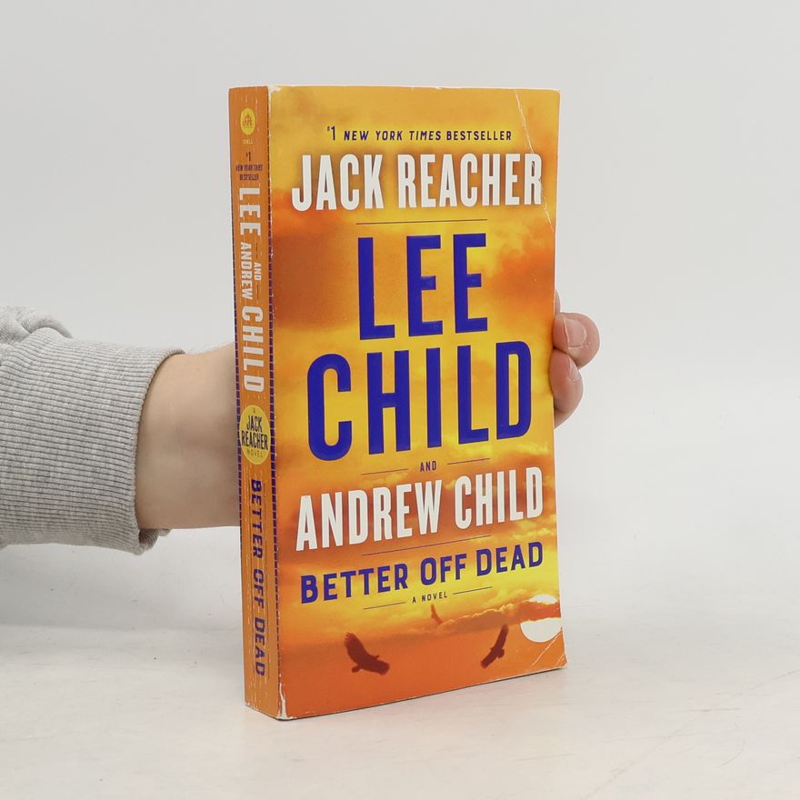 Lee Child Better Off Dead