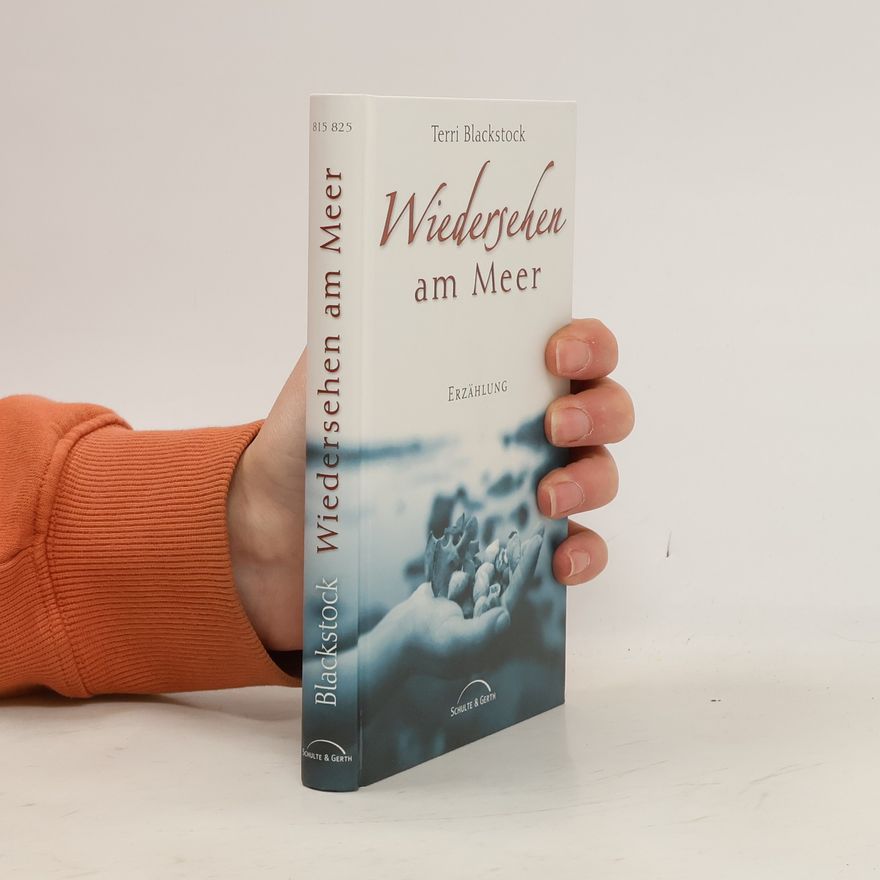 Terri Blackstock Wiedersehen am Meer