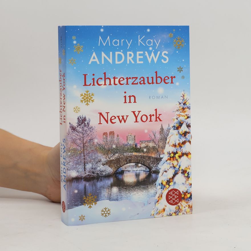 Mary Kay Andrews Lichterzauber in New York