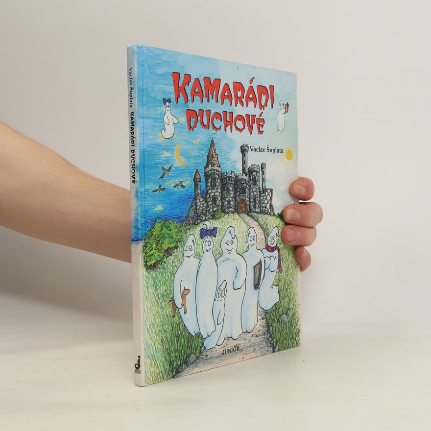 Václav Šuplata Kamarádi duchové