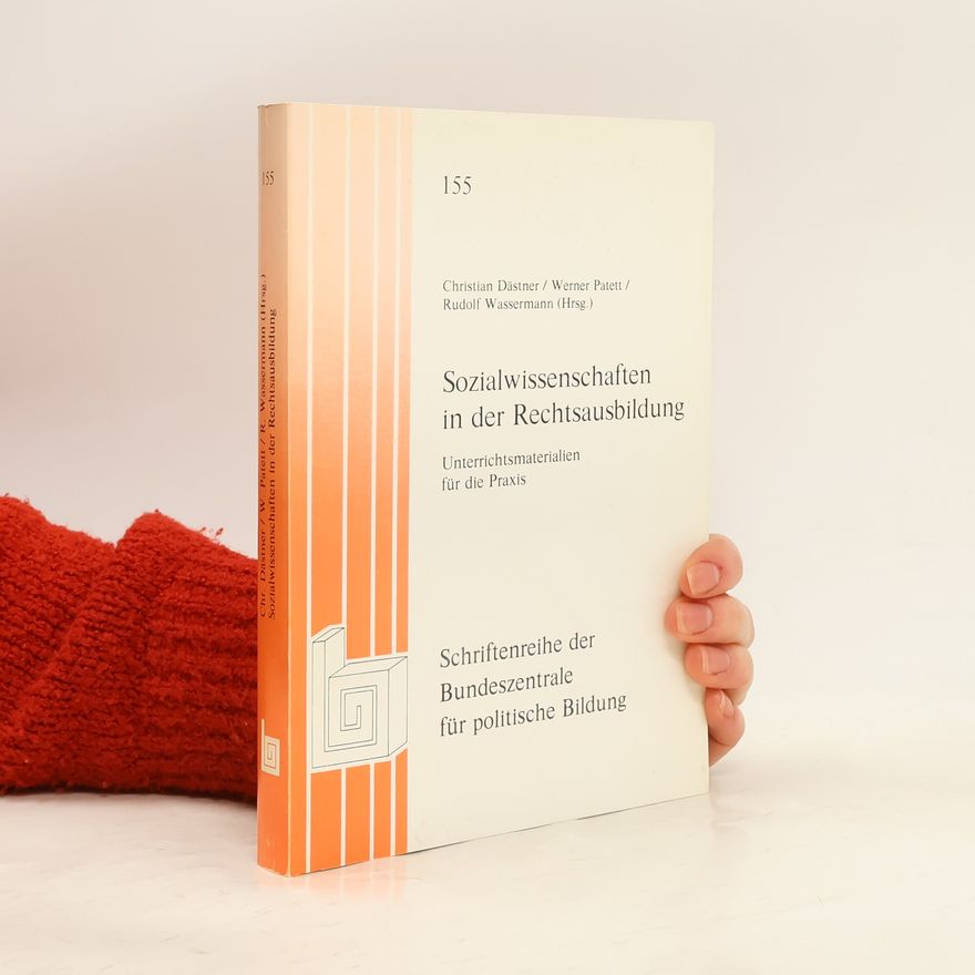 Christian Dästner Sozialwissenschaften in der Rechtsausbildung