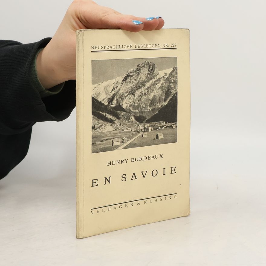 Henry Bordeaux En Savoie