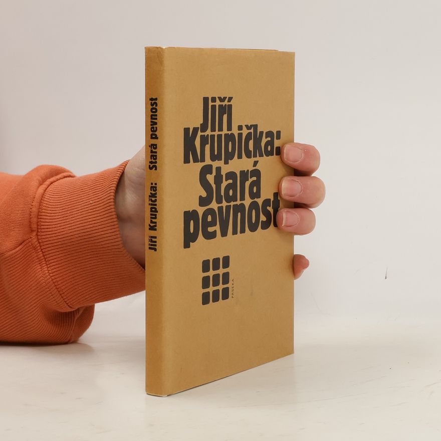 Jiří Krupička Stará pevnost