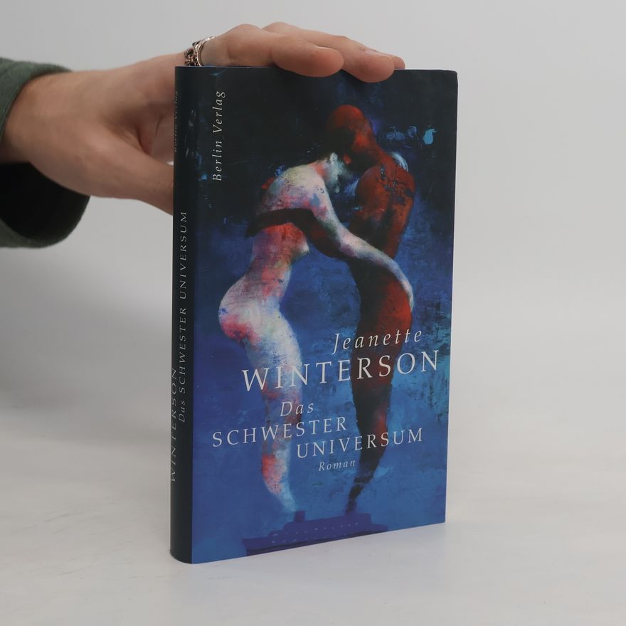 Jeanette Winterson Das Schwesteruniversum