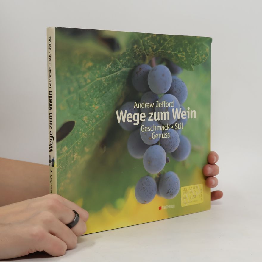 Andrew Jefford Wege zum Wein