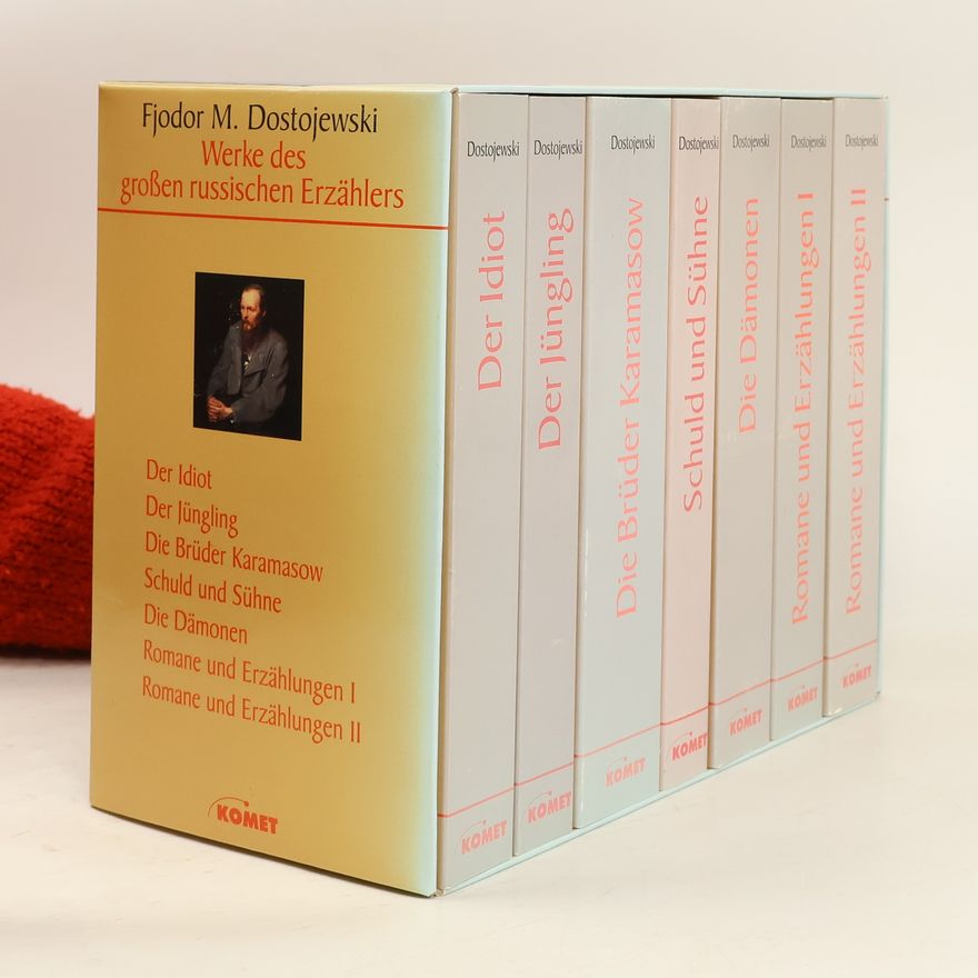 Fjodor Michailowitsch Dostojewski Werke des großen russischen Erzählers. 1-7