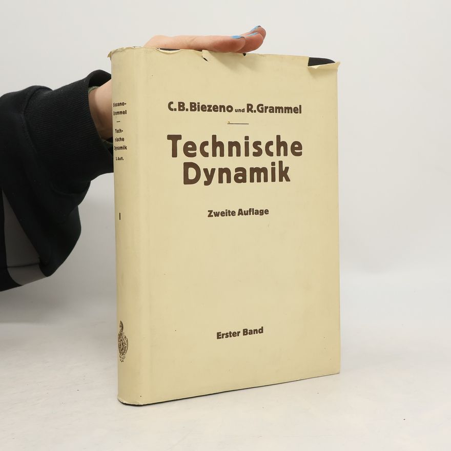 Cornelis Benjamin Biezeno Technische Dynamik